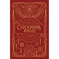 The Infernal Devices 1. Clockwork Angel - 10th Anniversary